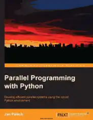 Free Download PDF Books, Parallel Programming with Python