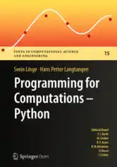 Programming for Computations Python A Gentle Introduction to Numerical Simulations with Python