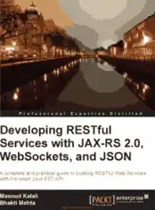Developing Restful Services With JAX Rs 2.0 Websockets And JSON