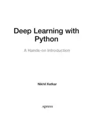 Deep Learning with Python A Hands on Introduction