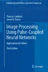 Image Processing using Pulse Coupled Neural Networks Applications in Python