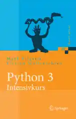 Python 3 Intensivkurs Projekte erfolgreich realisieren