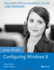 Exam 70-687 Configuring Windows 8 Lab Manual