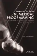 Introduction To Numerical Programming A Practical Guide For Python And C C++