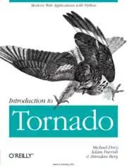 Introduction to Tornado Modern Web Applications with Python