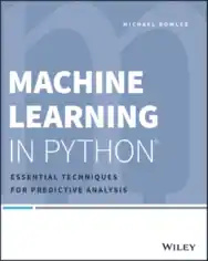 Machine Learning in Python Essential Techniques for Predictive Analysis