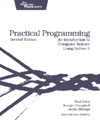 Practical Programming An Introduction to Computer Science Using Python 3