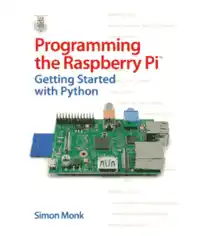Programming the Raspberry Pi Getting Started with Python