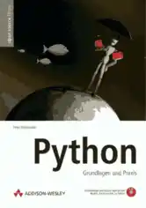 Python Grundlagen und Praxis