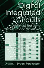 Digital Integrated Circuits Design for Test Using Simulink and Stateflow