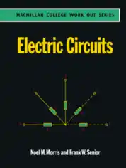 Electric Circuitsby Noel M. Morris and Frank W. Senior