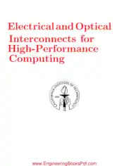Electrical and Optical Interconnects for High Performance Computing Thesis