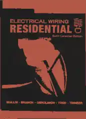 Electrical Wiring Residential Sixth Canadian Edition