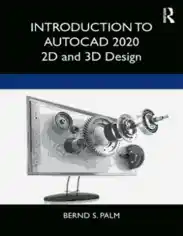 Free Download PDF Books, Introduction to AutoCAD 2020 2D and 3D Design