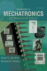 Introduction to Mechatronics and Measurement Systems Fourth Edition