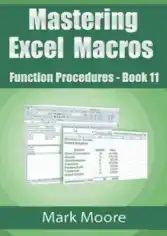 Mastering Excel Macros – Function Procedures Book 11