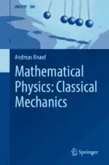 Mathematical Physics Classical Mechanics