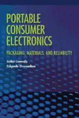 Portable Consumer Electronics Packaging Materials and Reliability