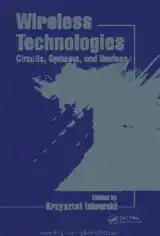 Wireless Technologies Circuits Systems and Devices