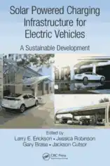 Solar Powered Charging Infrastructure for Electric Vehicles A Sustainable Development