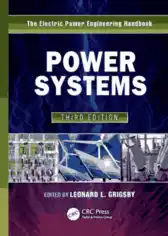 The Electric Power Engineering Handbook Power Systems Third Edition