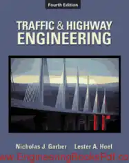 Traffic and Highway Engineering 4th Edition