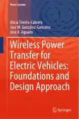 Wireless Power Transfer for Electric Vehicles Foundations and Design Approach