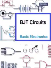 BJT Circuits – Basic Electronics Guide