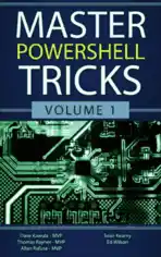 Master PowerShell tricks Volume I