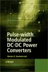 Pulse width Modulated DC DC Power Converters