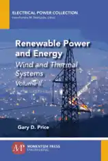 Renewable Power and Energy Wind and Thermal Systems Volume II