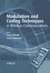 Modulation and Coding Techniques in Wireless Communications – Networking Book