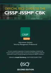 Official ISC2 Guide To The CISSP ISSMP CBK – Information Systems Security Management Professional, Second Edition