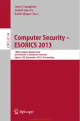 Computer Security ESORICS 2013 – 18th European Symposium on Research in Computer Security