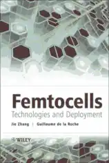 Femtocells Technologies And Deployment Book