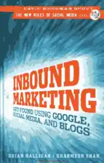 Inbound Marketing Get Found Using Google Social Media And Blogs