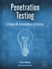 Penetration Testing – A Hands On Introduction To Hacking