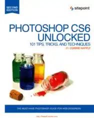 Photoshop CS6 Unlocked 2nd Edition Book
