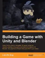 Building a Game with Unity and Blender Free Pdf Book