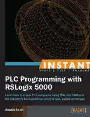 Instant PLC Programming with RSLogix 5000