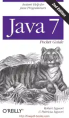 Java 7 Instant Help For Java Programmers 2nd Edition Book