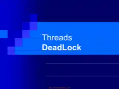 Java Threads Deadlock – Java Lecture 20