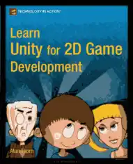 Free Download PDF Books, Learn Unity for 2D Game Development