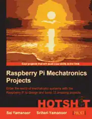 Raspberry Pi Embedded Projects Hotshot Free PDF Book