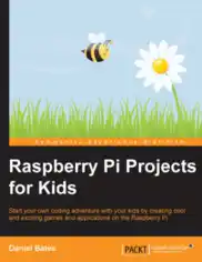 Raspberry Pi Projects for Kids PDF Book