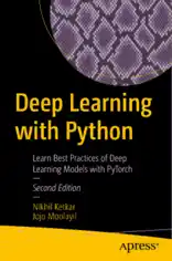 Deep Learning with Python Learning Models with PyTorch 2nd Edition (2021) Book