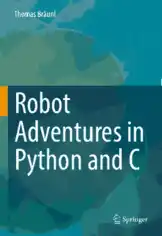 Free Download PDF Books, Robot Adventures in Python and C-Springer (2020)