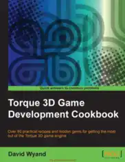 Torque 3d Game Development Cookbook