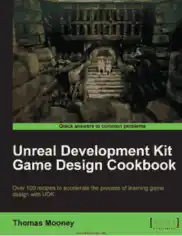 Free Download PDF Books, Unreal Development Kit Game Design Cookbook