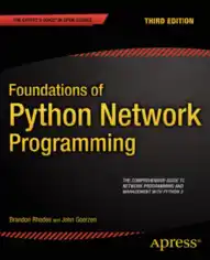 Foundations Of Python Network Programming 3rd Edition